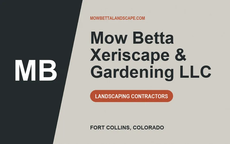 Mow Betta Xeriscape & Gardening LLC in Fort Collins, Colorado