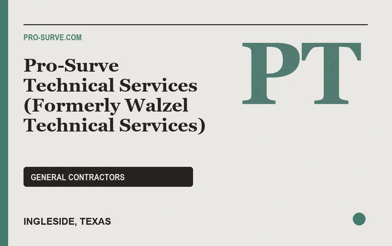 Pro-Surve Technical Services (Formerly Walzel Technical Services) in Ingleside, Texas