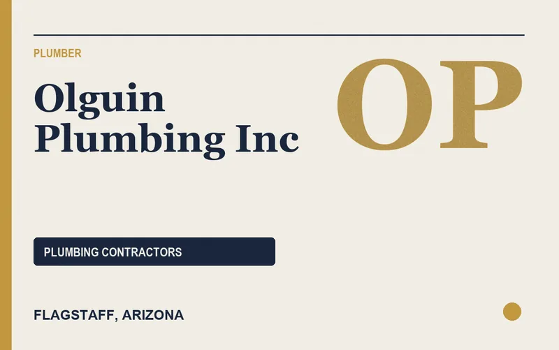 Olguin Plumbing Inc in Flagstaff, Arizona