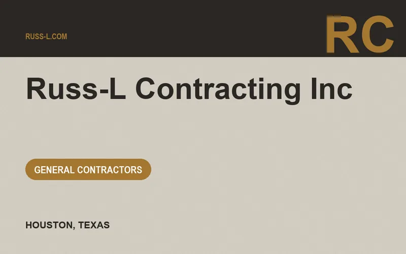 Russ-L Contracting Inc in Houston, Texas