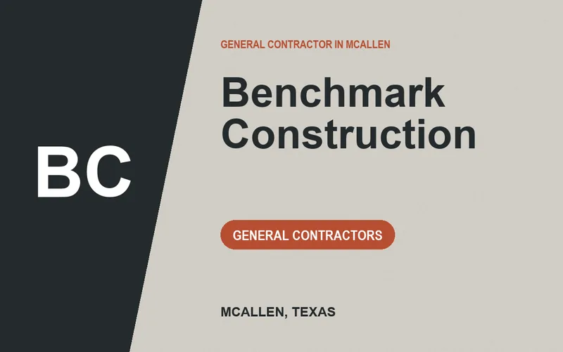 Benchmark Construction in McAllen, Texas