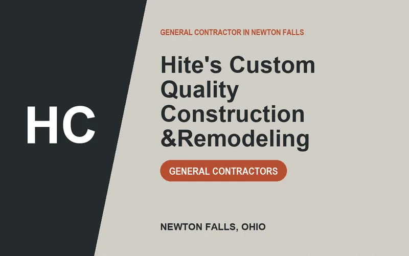 Hite's Custom Quality Construction &Remodeling in Newton Falls, Ohio