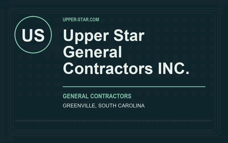 Upper Star General Contractors INC. in Greenville, South Carolina