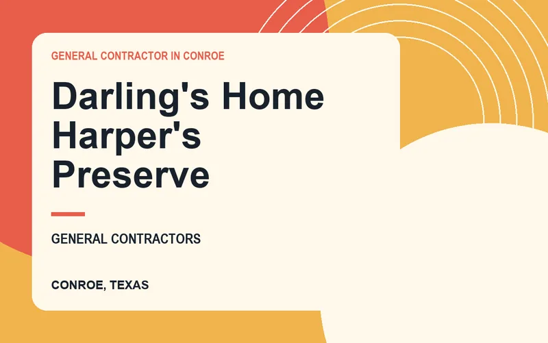 Darling's Home Harper's Preserve in Conroe, Texas
