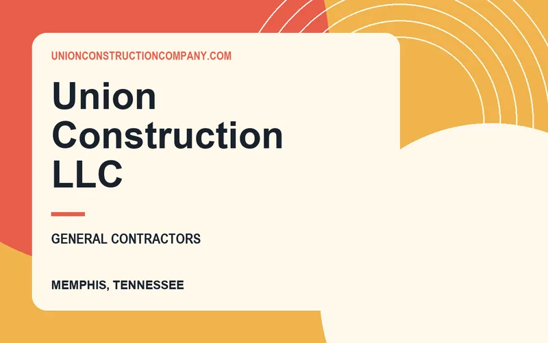 Union Construction LLC in Memphis, Tennessee