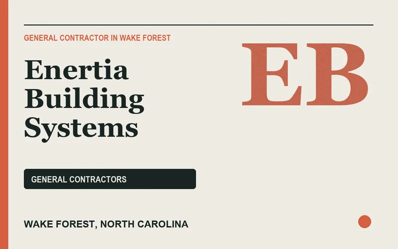 Enertia Building Systems in Wake Forest, North Carolina