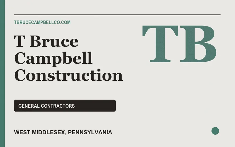 T Bruce Campbell Construction in West Middlesex, Pennsylvania
