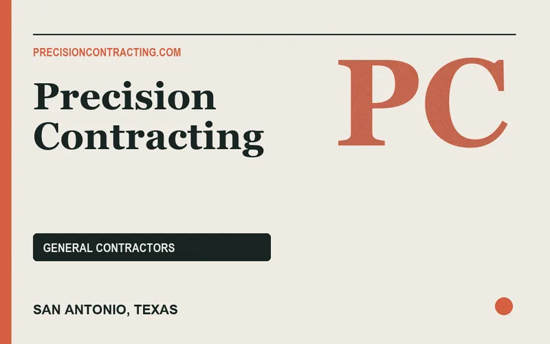 Precision Contracting in San Antonio, Texas