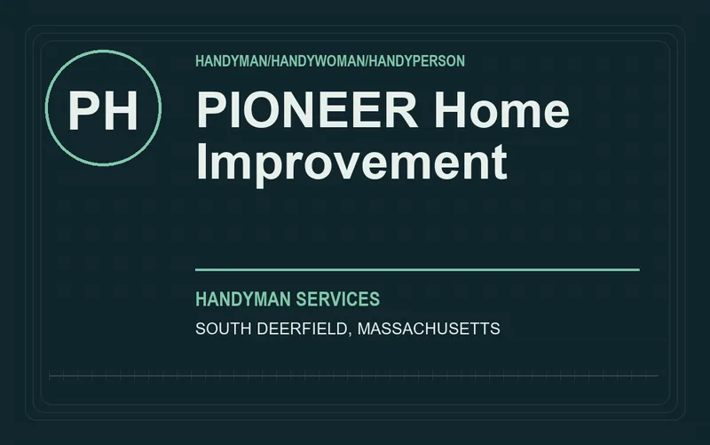 PIONEER Home Improvement in South Deerfield, Massachusetts