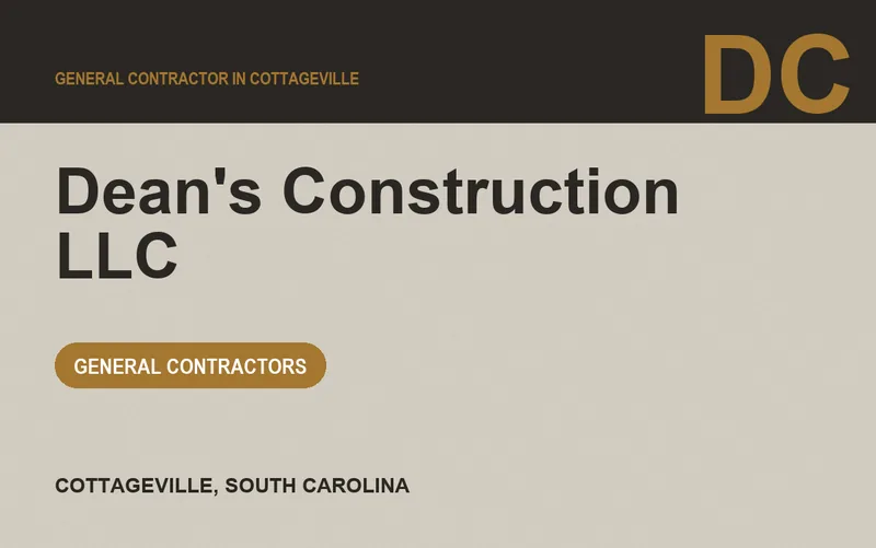 Dean's Construction LLC in Cottageville, South Carolina