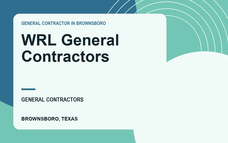 WRL General Contractors in Brownsboro, Texas