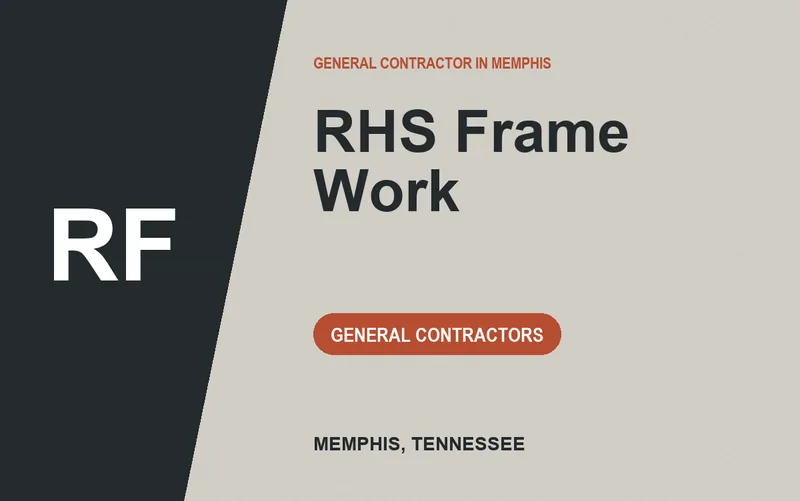 RHS Frame Work in Memphis, Tennessee