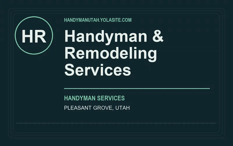 Handyman & Remodeling Services in Pleasant Grove, Utah