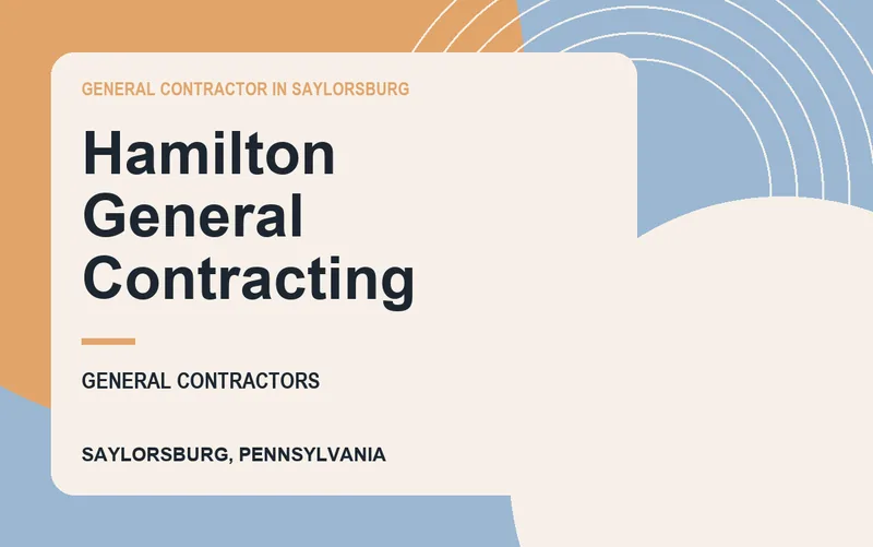 Hamilton General Contracting in Saylorsburg, Pennsylvania