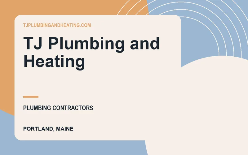 TJ Plumbing and Heating in Portland, Maine