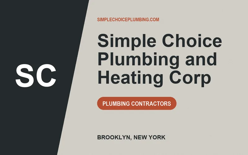 Simple Choice Plumbing and Heating Corp in Brooklyn, New York