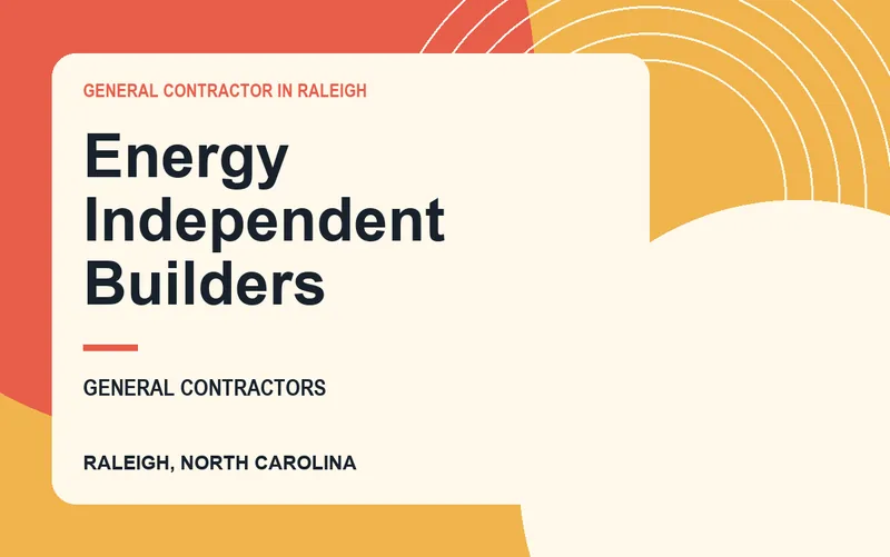 Energy Independent Builders in Raleigh, North Carolina