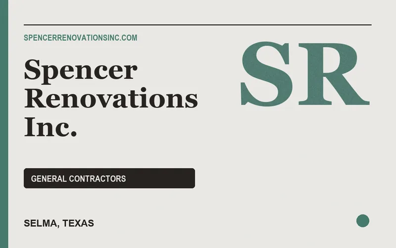 Spencer Renovations Inc. in Selma, Texas