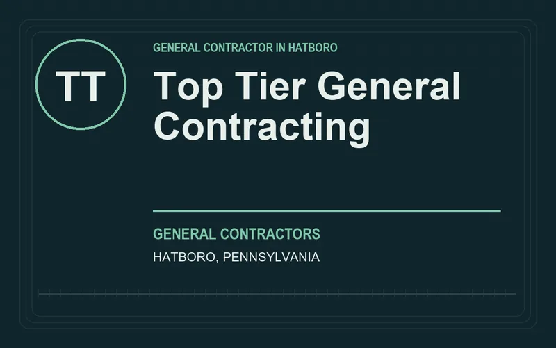 Top Tier General Contracting in Hatboro, Pennsylvania