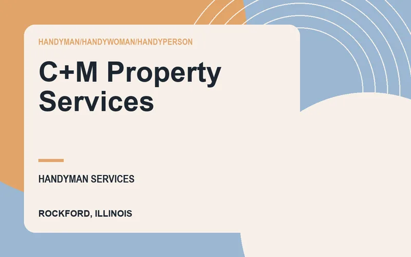 C+M Property Services in Rockford, Illinois