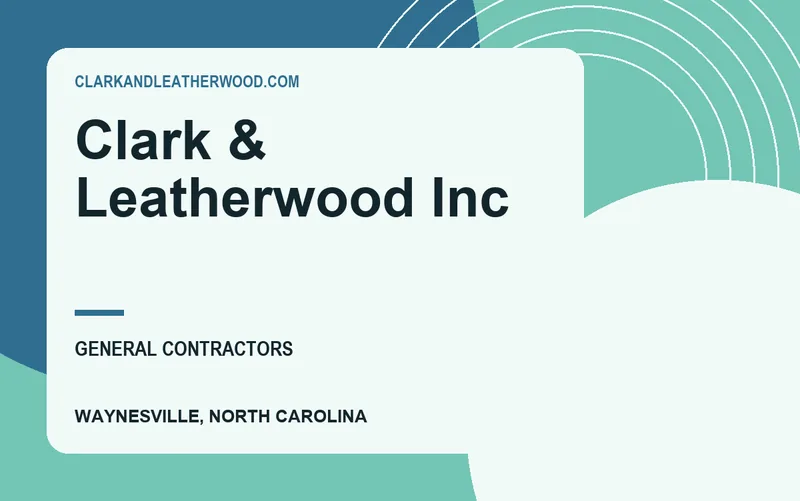 Clark & Leatherwood Inc in Waynesville, North Carolina
