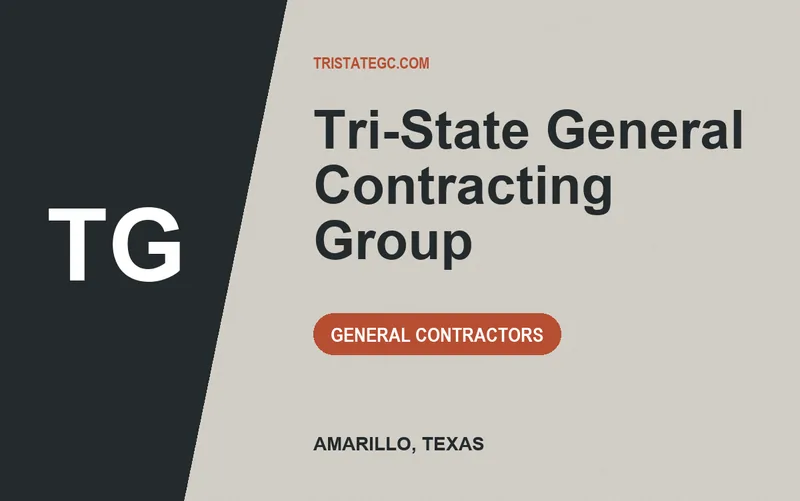 Tri-State General Contracting Group in Amarillo, Texas
