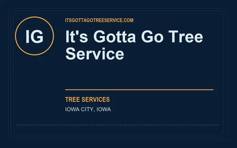 It's Gotta Go Tree Service in Iowa City, Iowa