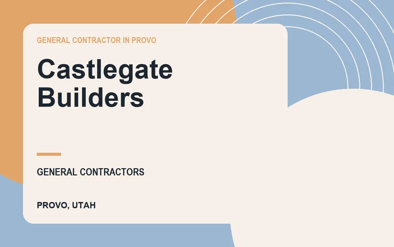Castlegate Builders in Provo, Utah