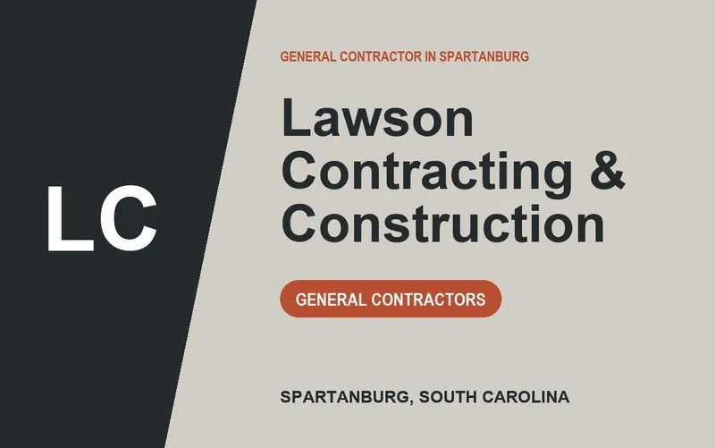 Lawson Contracting & Construction in Spartanburg, South Carolina