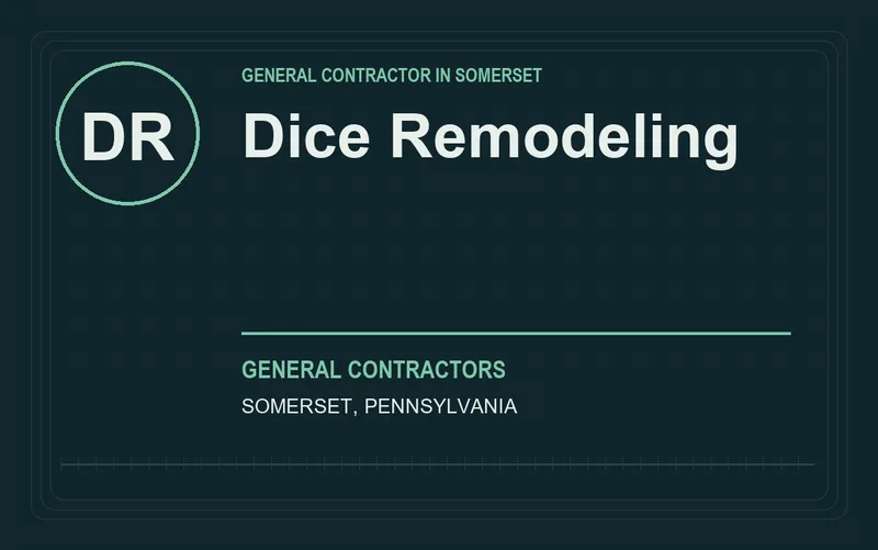 Dice Remodeling in Somerset, Pennsylvania