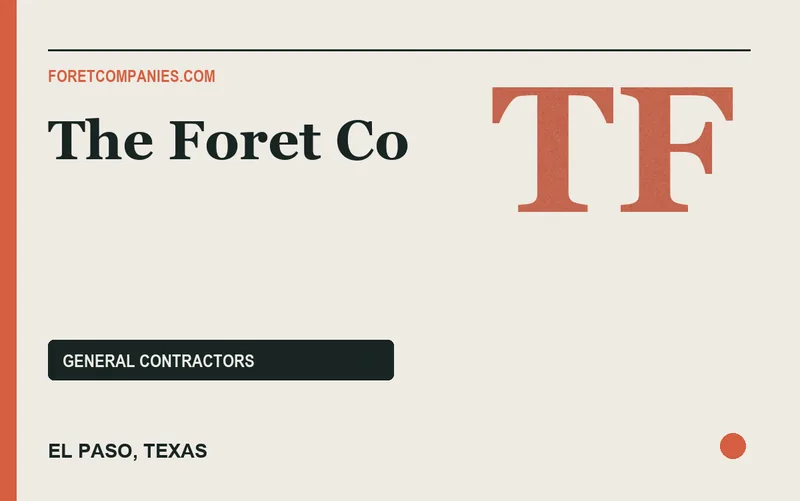 The Foret Co in El Paso, Texas