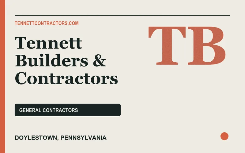 Tennett Builders & Contractors in Doylestown, Pennsylvania