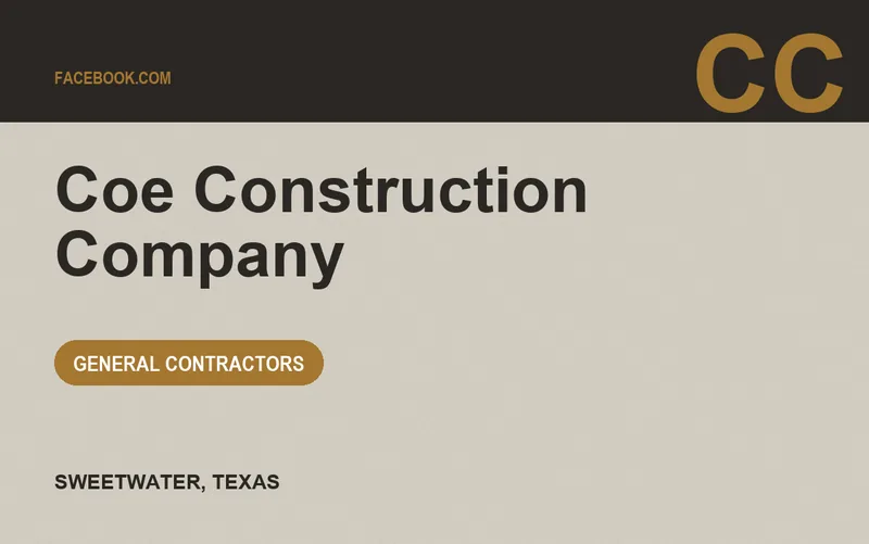 Coe Construction Company in Sweetwater, Texas