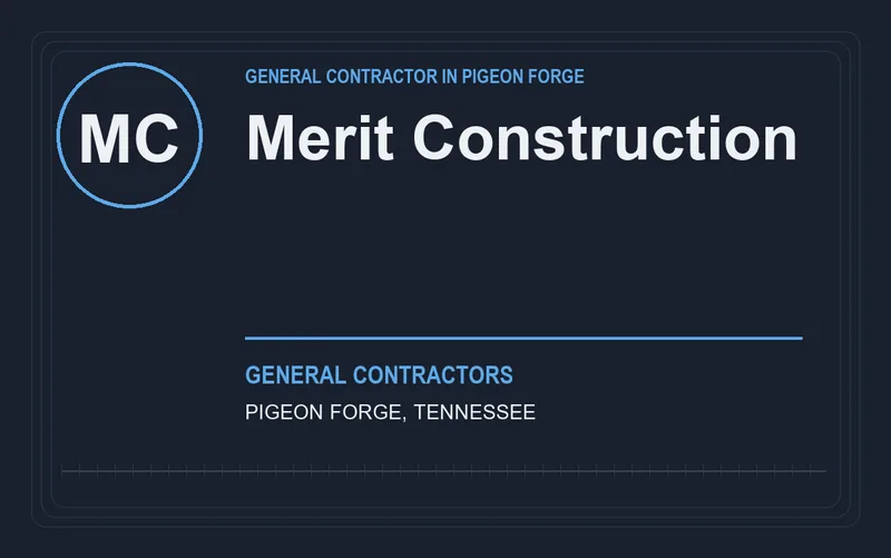 Merit Construction in Pigeon Forge, Tennessee