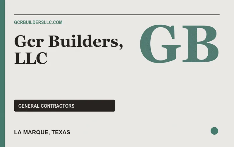 GCR BUILDERS, LLC in La Marque, Texas