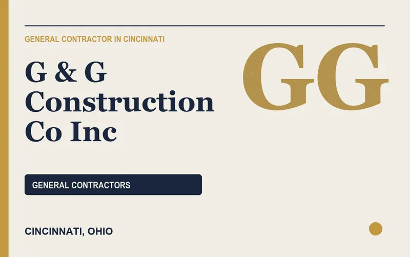G & G Construction Co Inc in Cincinnati, Ohio