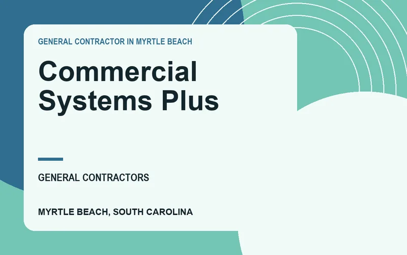 Commercial Systems Plus in Myrtle Beach, South Carolina