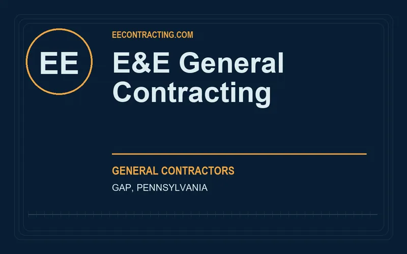 E&E General Contracting in Gap, Pennsylvania