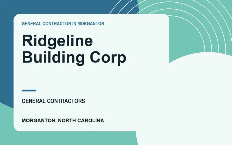 Ridgeline Building Corp in Morganton, North Carolina