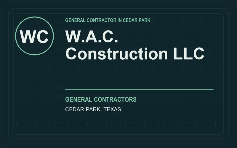 W.A.C. Construction LLC in Cedar Park, Texas