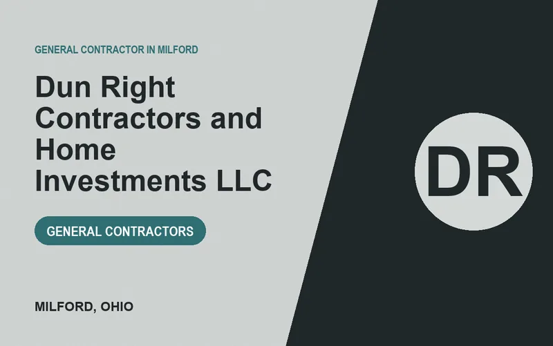 Dun Right Contractors and Home Investments LLC in Milford, Ohio