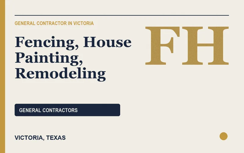 Fencing, House Painting, Remodeling in Victoria, Texas