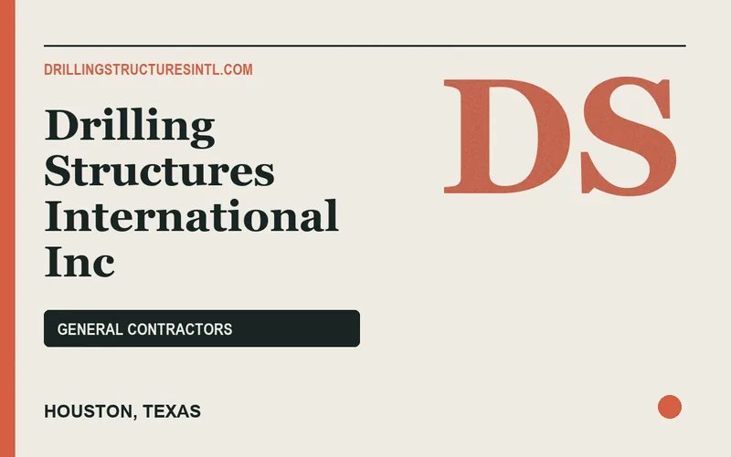 Drilling Structures International Inc in Houston, Texas
