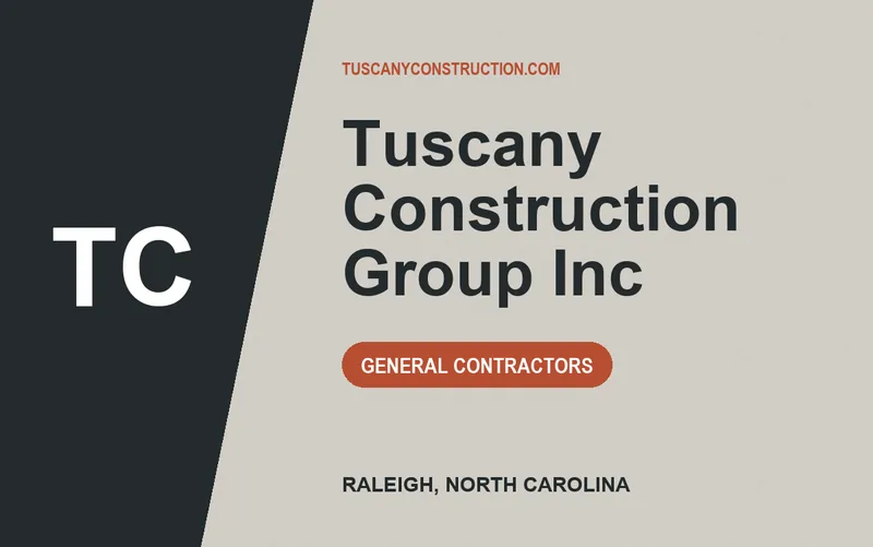 Tuscany Construction Group Inc in Raleigh, North Carolina