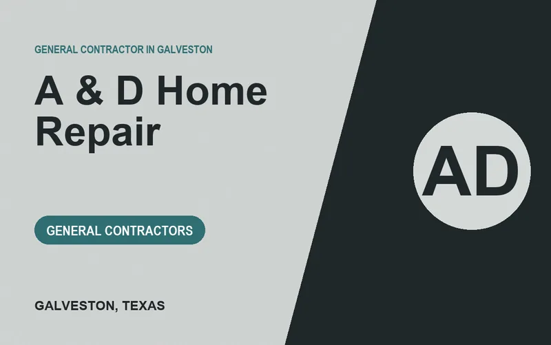A & D Home Repair in Galveston, Texas