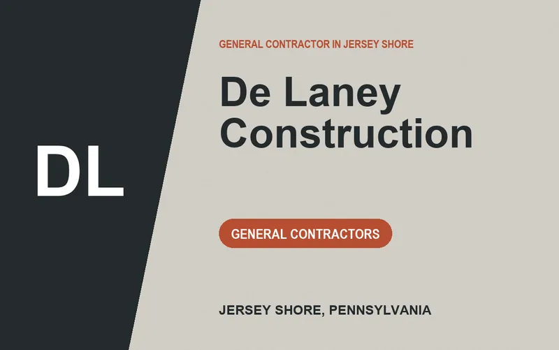 De Laney Construction in Jersey Shore, Pennsylvania