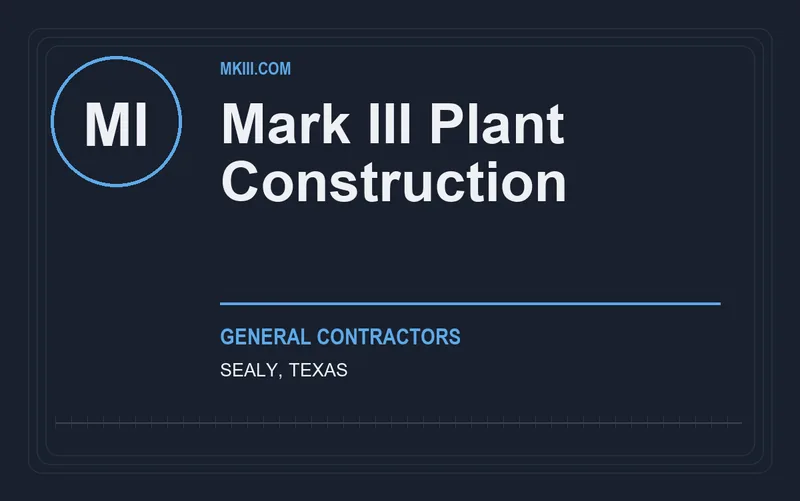 Mark III Plant Construction in Sealy, Texas