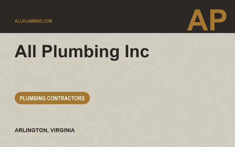 All Plumbing Inc in Arlington, Virginia