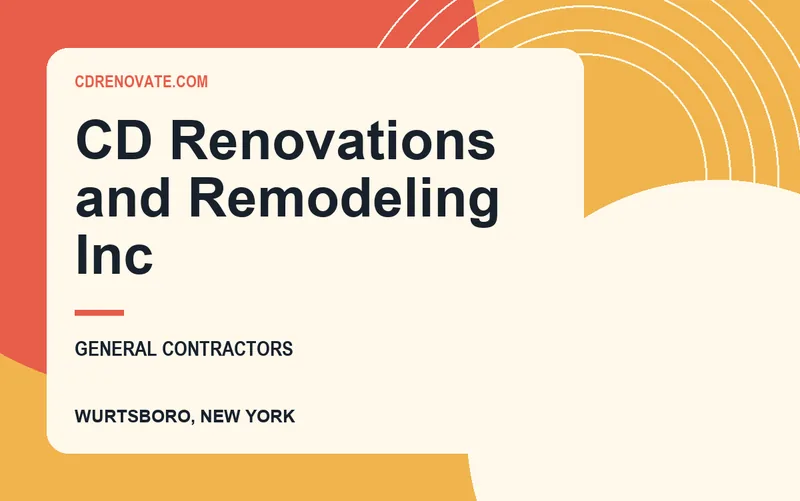 CD Renovations and Remodeling Inc in Wurtsboro, New York