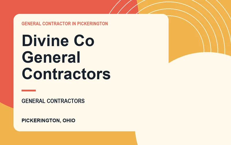 Divine Co General Contractors in Pickerington, Ohio
